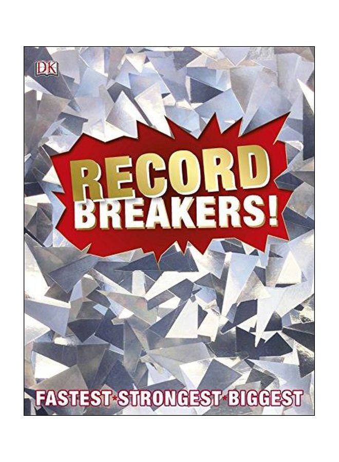 Record Breakers! Hardcover English by DK - 43385 