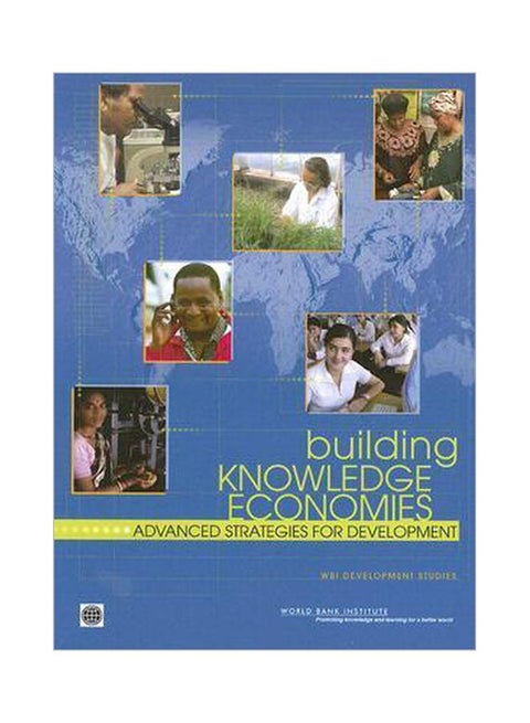 Building Knowledge Economics: Advanced Strategies For Development paperback english - 39340