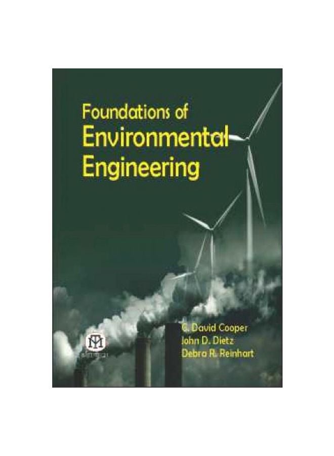 Foundations Of Environmental Engineering English by C. David Cooper 