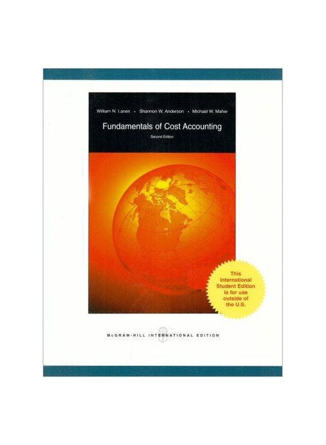 Fundamentals Of Cost Accounting Paperback English by William N. Lanen - 39387.0 