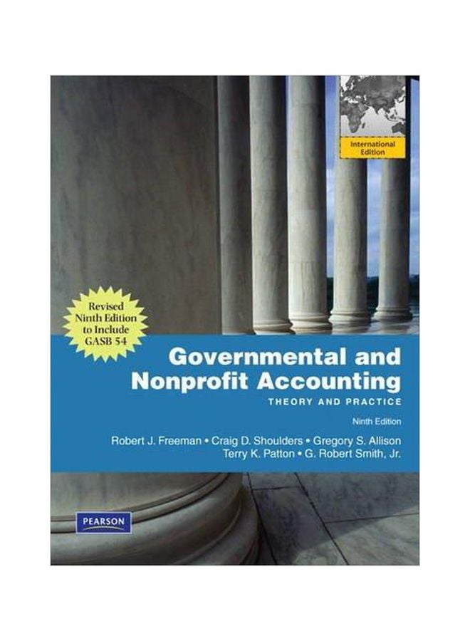Governmental And Nonprofit Accounting: Theory And Practice, Update paperback english - 40360.0 