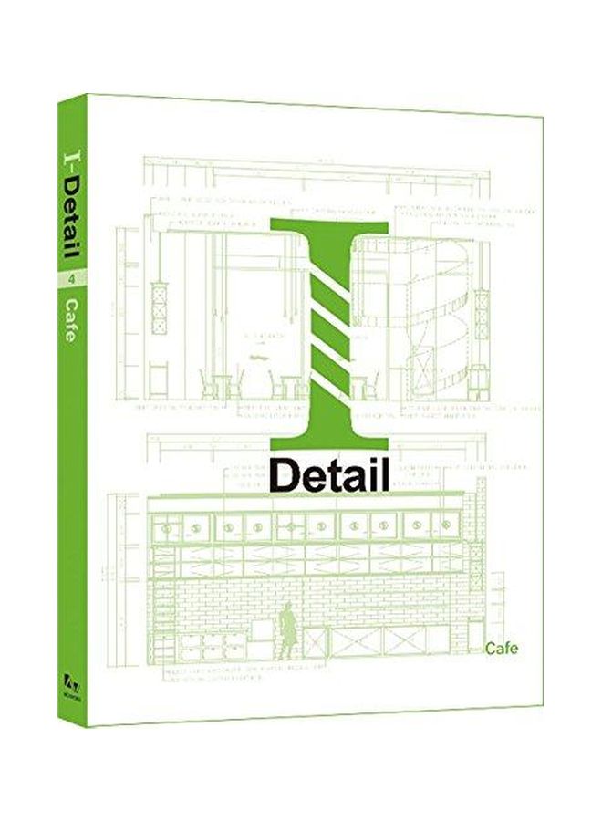 I Detail : Cafe : Volume 4 Hardcover English - 2015.0 