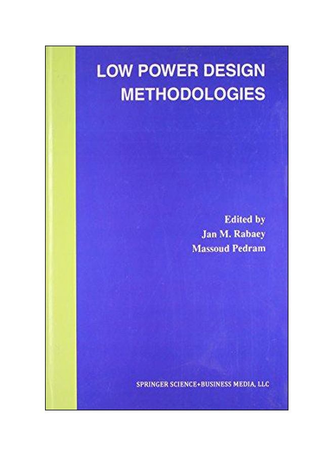 Low Power Design Methodologies Hardcover English - 2009.0 
