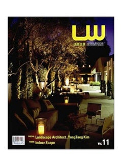 LW Vol.11 Special Architect._Yongtaeg Kim Theme Indoor Scape english 
