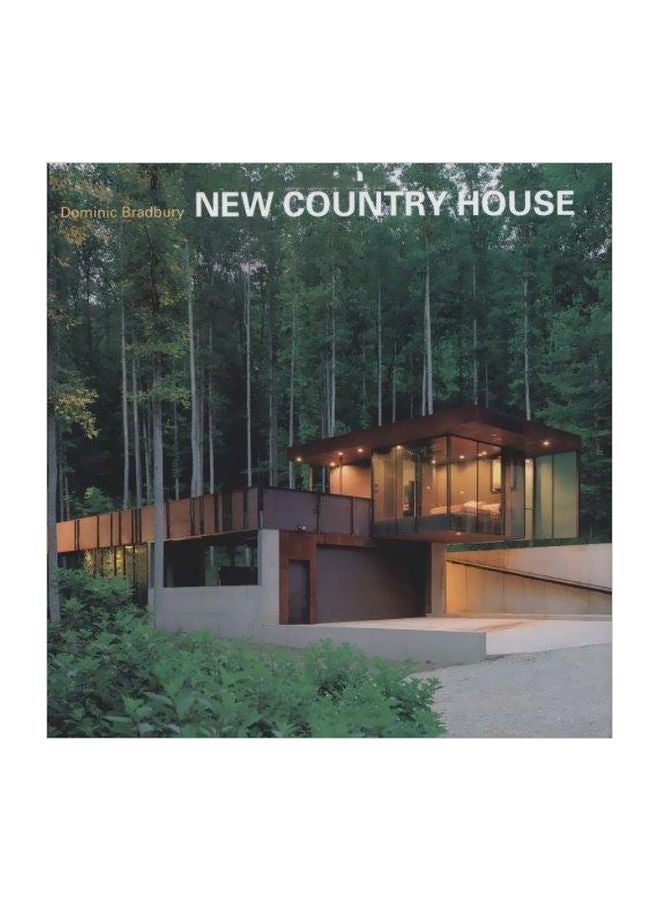 New Country House Hardcover English by Dominic Bradbury - 04 April 2005 