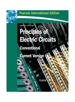 Principles Of Electric Circuits : Conventional Current Version English by Thomas L Floyd - 02 January 2006 