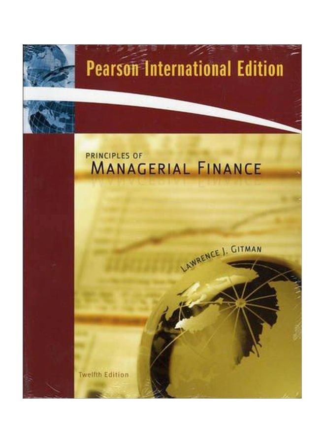 Principles Of Managerial Finance English by Lawrence J Gitma - 31 October 2008 