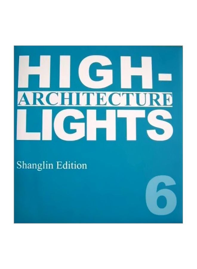 Architecture Highlights 6 hardcover - 23 July 2013 