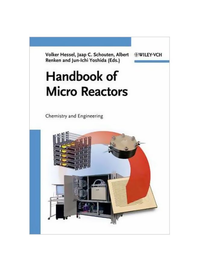 Handbook Of Micro Reactors: Chemistry And Engineering Hardcover English - 4-13-2009 