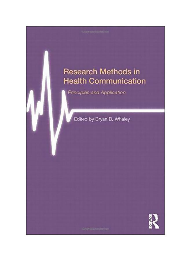 Research Methods In Health Communication : Principles And Application paperback english - 7-3-2014 