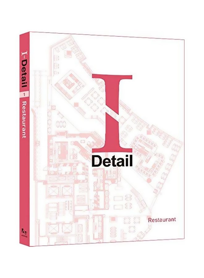 I Detail : Restaurant : Volume 1 Hardcover English - 7-7-1905 