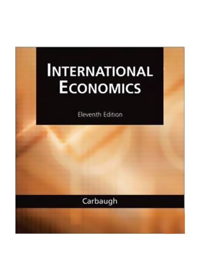 International Economics Paperback English by Robert J. Carbaugh - 2-3-2007 