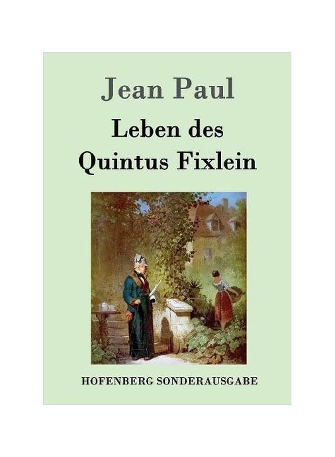 Leben Des Quintus Fixlein paperback german - 31-Aug-16