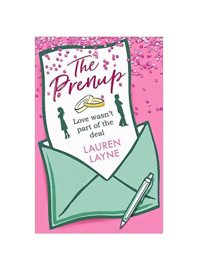 The Prenup : Love Wasn't Part Of The Deal Paperback English by Lauren Layne - 05-Sep-19 