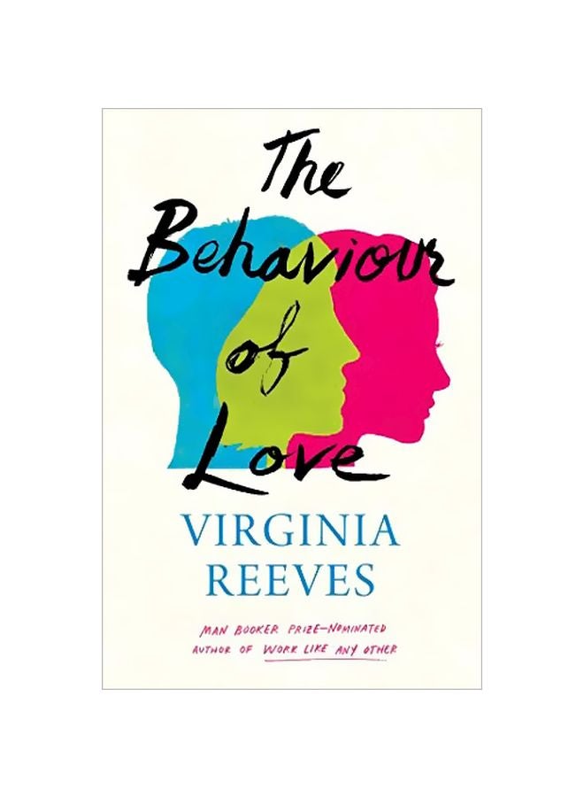 The Behaviour Of Love Hardcover English by Virginia Reeves - 30-May-19