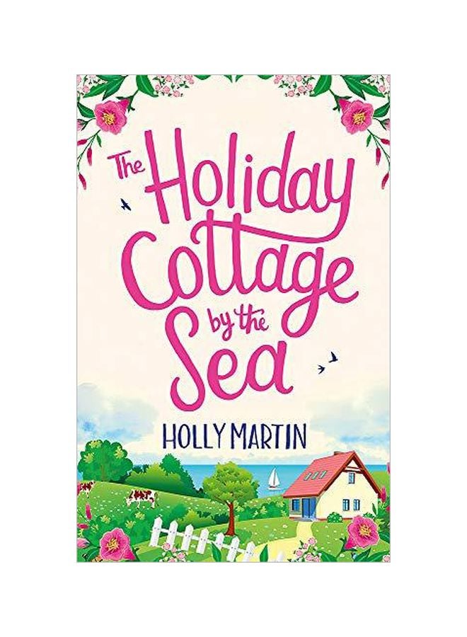The Holiday Cottage By The Sea paperback english - 11-Jul-19