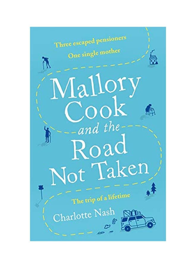 Mallory Cook And The Road Not Taken paperback english - 29-Aug-19 