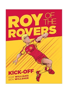 Roy Of The Rovers: Kick-Off (Comic 1) hardcover english - 01 Nov 2018