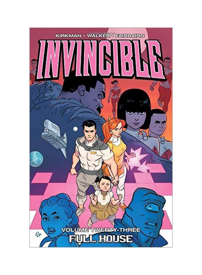 Invincible: Full House: Volume 23 paperback english - 04 Apr 2017