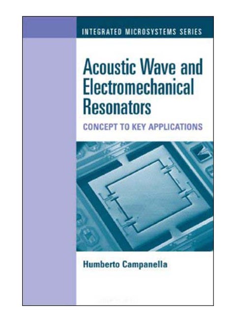 Acoustic Wave And Electromechanical Resonators hardcover english - 31-Mar-09