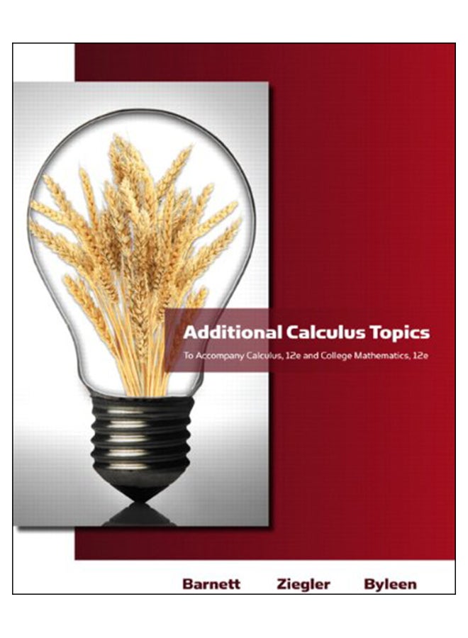 Additional Calculus Topics For Calculus For Business, Economics, Life Sciences And Social Sciences paperback english - 2-Mar-10