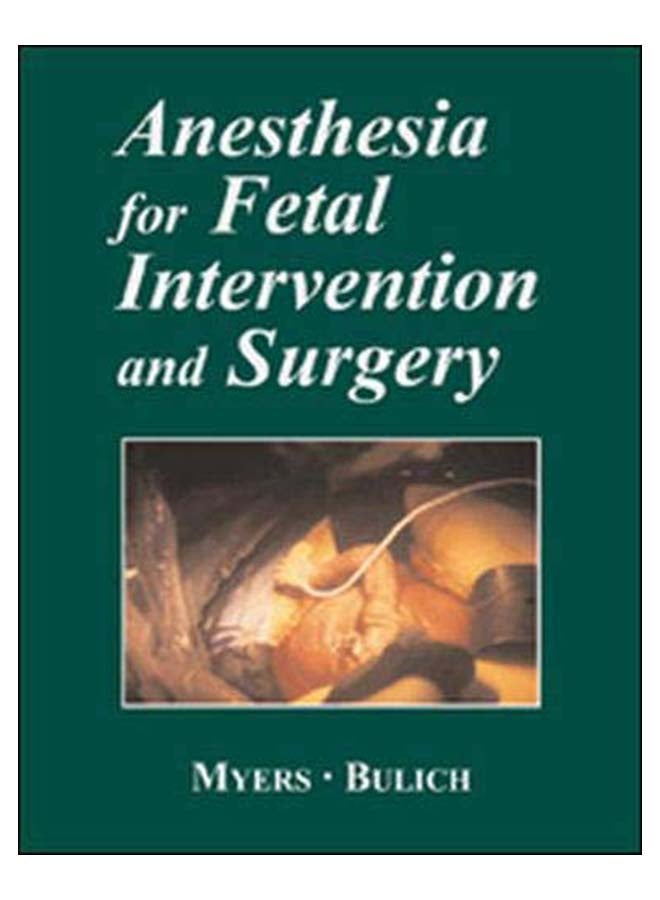 Anesthesia For Fetal Intervention And Surgery Hardcover English - 17-Feb-05