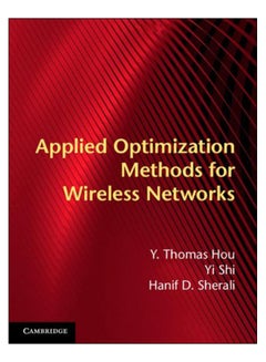 Applied Optimization Methods For Wireless Networks hardcover english - 31-Mar-14 