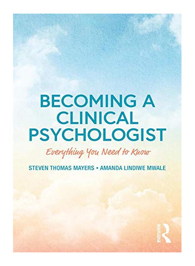 Becoming A Clinical Psychologist Hardcover English by Steven Mayers - 1-Aug-18 