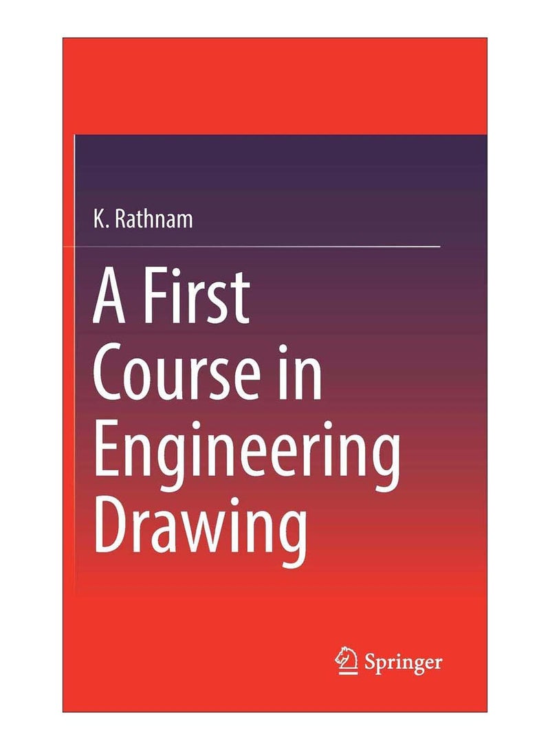 A First Course In Engineering Drawing hardcover english - 29-Aug-17