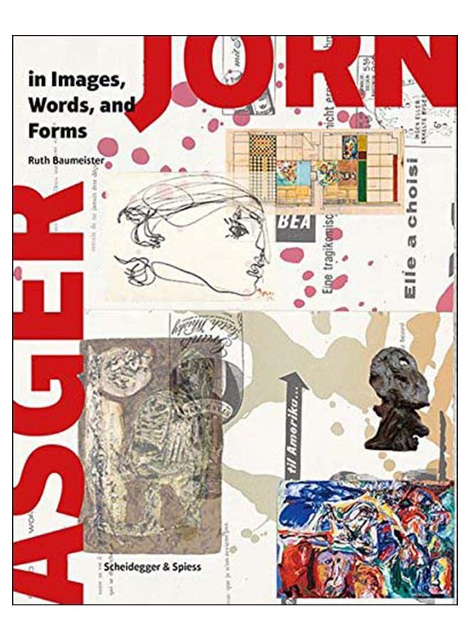 null - Asger Jorn In Images, Words And Forms Paperback English by Ruth Baumeister - 8-Nov-17 - Image 1
