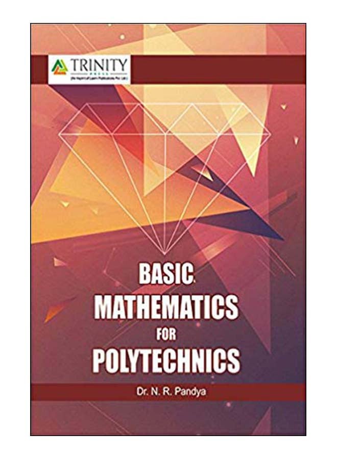 Basic Mathemetics For Polytechnics paperback english - 0-Jan-00 