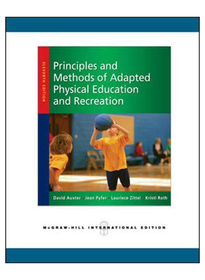 Principles And Methods Of Adapted Physical Education And Recreation paperback english - 16-Jun-09 