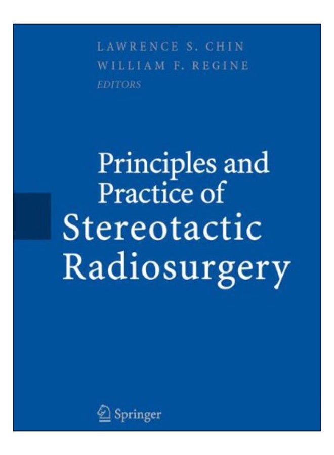 Principles And Practice Of Stereotactic Radiosurgery Hardcover English - 01 Jun 2008 