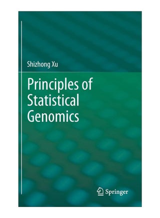 Principles Of Statistical Genomics Hardcover English by Shizhong Xu - 10-Sep-12 - v1575895905/N32612690A_1