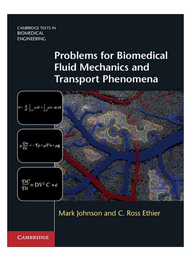 Problems For Biomedical Fluid Mechanics And Transport Phenomena hardcover english - 30-Nov-13