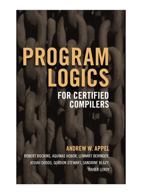 Program Logics For Certified Compilers Paperback English by Andrew W. Appel