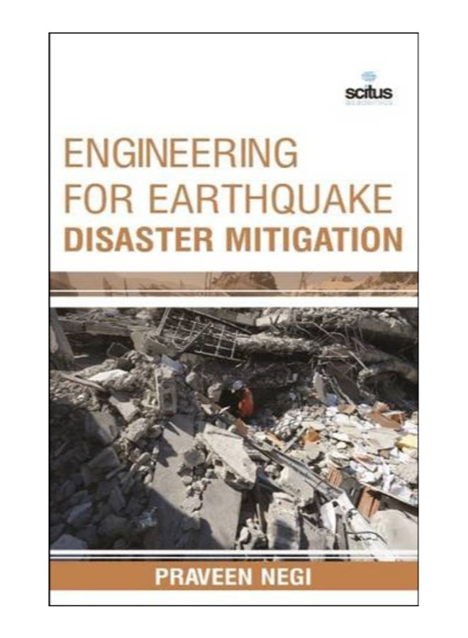 Engineering For Earthquake Disaster Mitigation Hardcover English by Pravin Negi - 1-Jan-15 