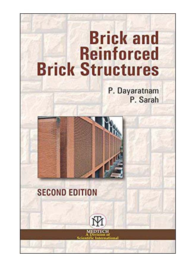 Brick And Reinforced Brick Structures Paperback English by P. Dayaratnam - 6-Jul-17 