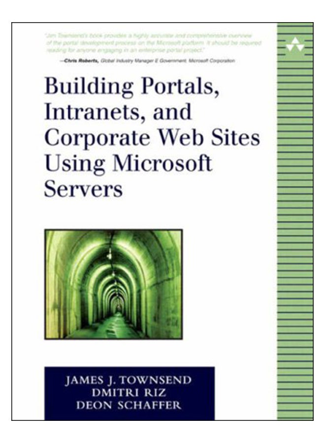 Building Portals, Intranets, And Corporate Web Sites Using Microsoft Servers paperback english - 19-Mar-04 