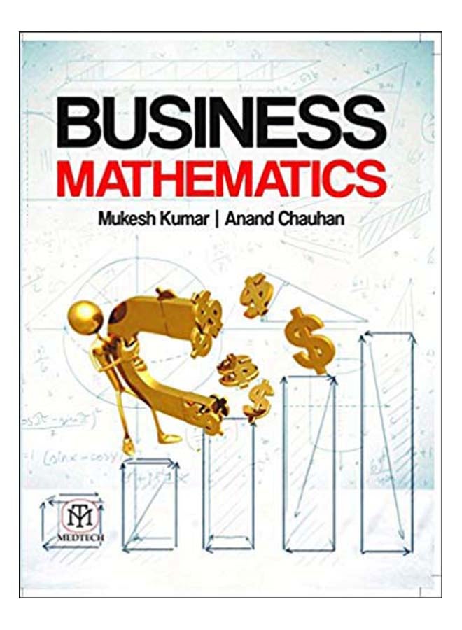 Business Mathematics Paperback English by Mukesh Kumar - 6-Jul-17 