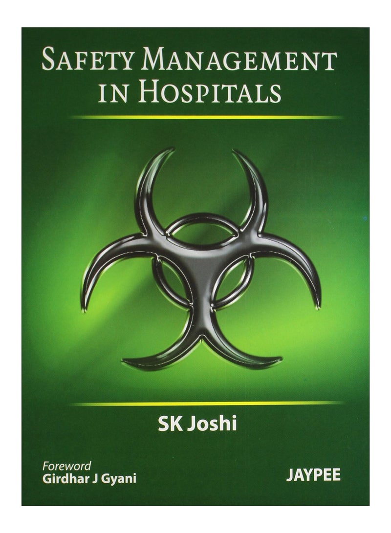 Safety Management In Hospitals paperback english - 31-Jul-11