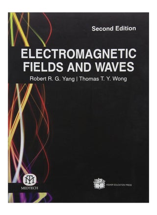 Electromagnetic Fields And Waves Paperback English by Robert R.G Yang - April 6, 2017 - v1575896158/N32613111A_1