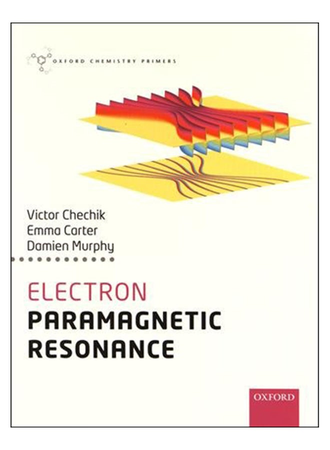 Electron Paramagnetic Resonance Paperback English by Victor Chechik - 14-Jul-16