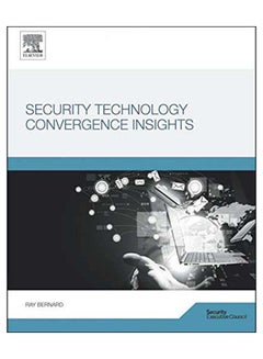Security Technology Convergence Insights paperback english - 1-Apr-15