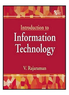 Introduction To Information Technology Paperback English by V. Rajaraman - 15-Aug-04 