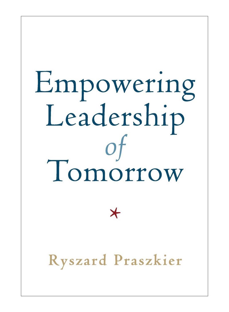 Empowering Leadership Of Tomorrow paperback english - 28-Feb-18 