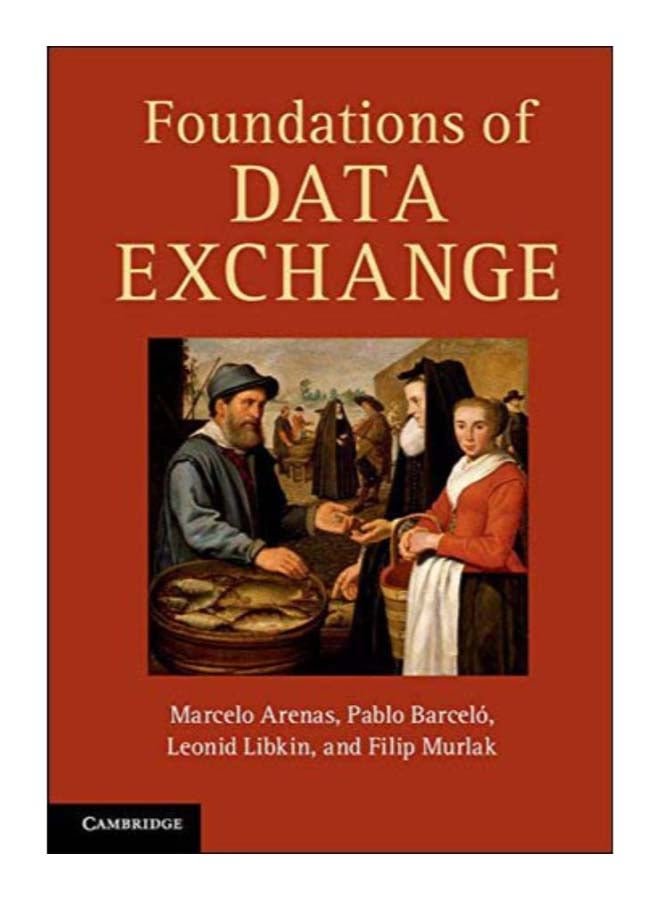 Foundations Of Data Exchange hardcover english - 28-Feb-14
