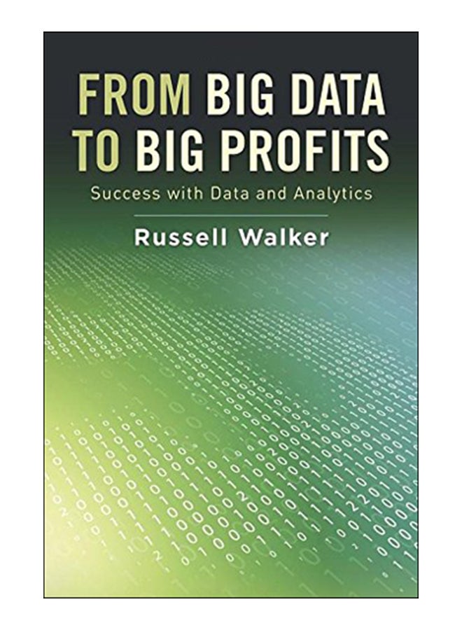 From Big Data To Big Profits hardcover english - 10-Sep-15 