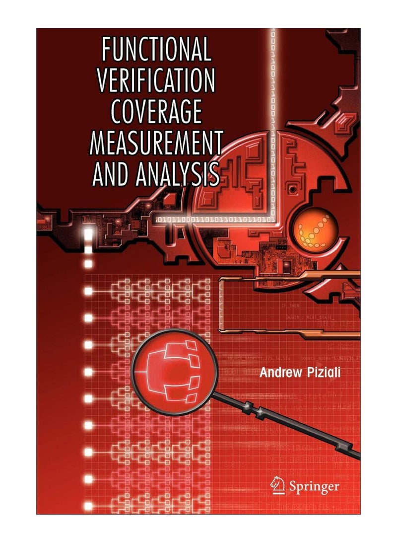 Functional Verification Coverage Measurement And Analysis Paperback English by Andrew Piziali - 4-Oct-07 