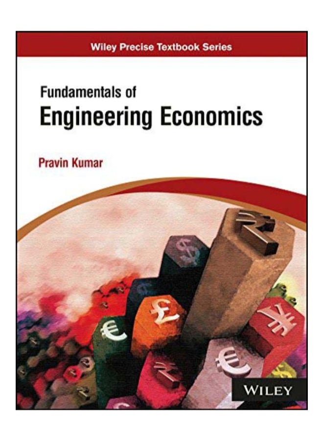 Fundamentals Of Engineering Economics Paperback English by Pravin Kumar - 4-Jul-05